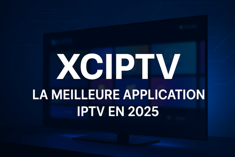 XCIPTV-meilleure-application-IPTV